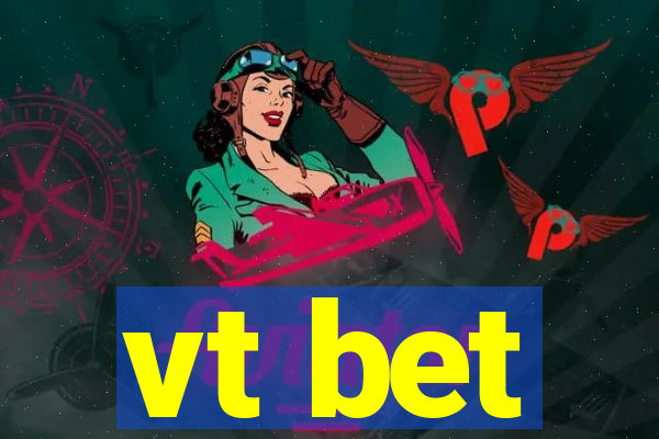 vt bet